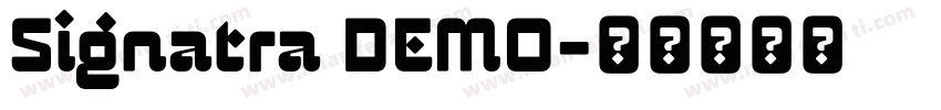 Signatra DEMO字体转换